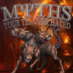 Podcast thumbnail for Myths Your Teacher Hated Podcast