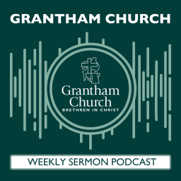 Podcast thumbnail for Grantham Church Podcast