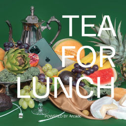 Podcast thumbnail for Tea for Lunch