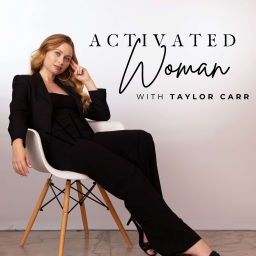 Podcast thumbnail for The Activated Woman Podcast