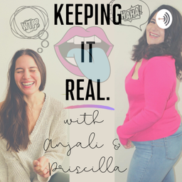 Podcast thumbnail for Keeping It Real