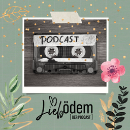 Podcast thumbnail for Liebödem - der Lipödem Podcast