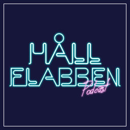 Podcast thumbnail for Håll Flabben Podcast
