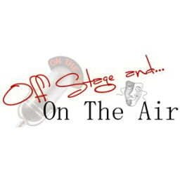 Podcast thumbnail for Off Stage and On The Air