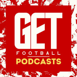 Podcast thumbnail for Get Football Daily