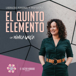 Podcast thumbnail for El 5º Elemento. Liderazgo Personal y Profesional