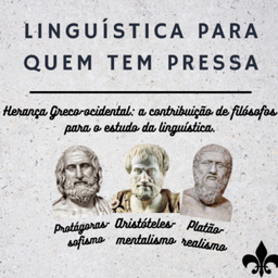 Podcast thumbnail for LINGUÍSTICA PARA QUEM TEM PRESSA