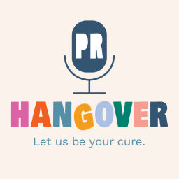 Podcast thumbnail for PR Hangover