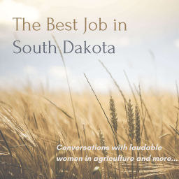 Podcast thumbnail for The Best Job in South Dakota