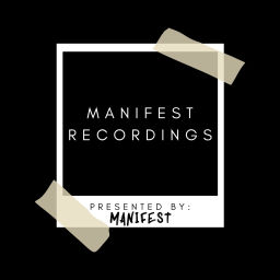 Podcast thumbnail for Manifest Recordings