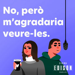 Podcast thumbnail for No, però m'agradaria veure-les
