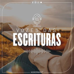 Podcast thumbnail for Vozes das Escrituras