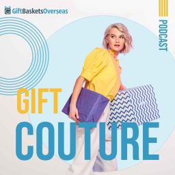 Podcast thumbnail for Gift Couture