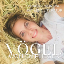 Podcast thumbnail for Vögel wollen fliegen