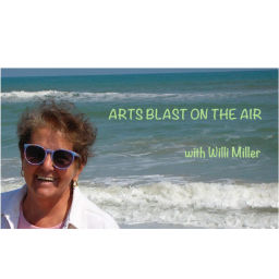 Podcast thumbnail for Arts Blast on the Air with Willi Miller