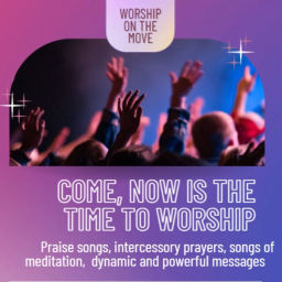 Podcast thumbnail for Worship on the Move