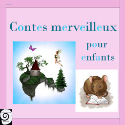 Podcast thumbnail for Contes merveilleux pour enfants