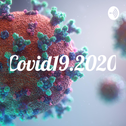 Podcast thumbnail for Covid19.2020