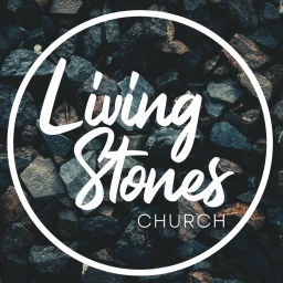 Podcast thumbnail for Living Stones Church