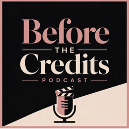 Podcast thumbnail for Before The Credits