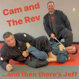 Podcast thumbnail for Cam and the Rev… and then there’s Jeff