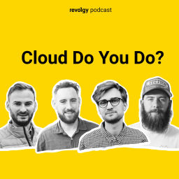 Podcast thumbnail for Cloud Do You Do?