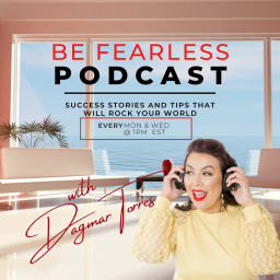 Podcast thumbnail for Be Fearless Podcast