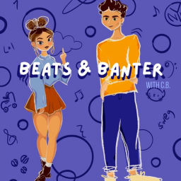 Podcast thumbnail for Beats & Banter w/ CB