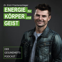 Podcast thumbnail for Energie für Körper und Geist!