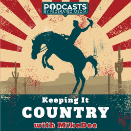 Podcast thumbnail for Keeping It Country With MikeDee
