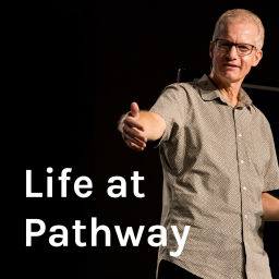 Podcast thumbnail for Life at Pathway