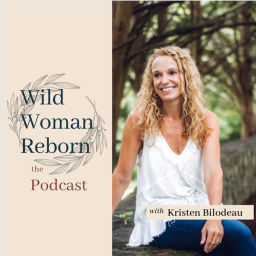 Podcast thumbnail for Wild Woman Reborn