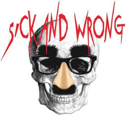 Podcast thumbnail for Sick and Wrong Podcast