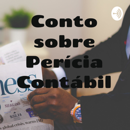 Podcast thumbnail for Conto sobre Perícia Contábil