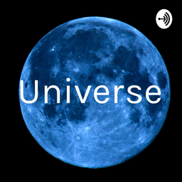 Podcast thumbnail for Universe
