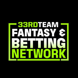 Podcast thumbnail for The 33rd Team Fantasy & Betting Network