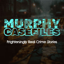 Podcast thumbnail for Murphy Casefiles