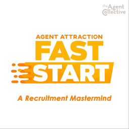Podcast thumbnail for Agent Attraction Fast Start