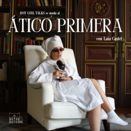 Podcast thumbnail for Ático Primera con Laia Castel