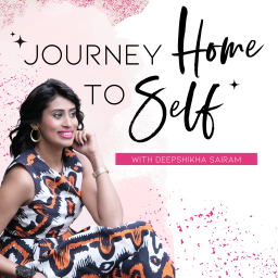 Podcast thumbnail for Journey Home to Self