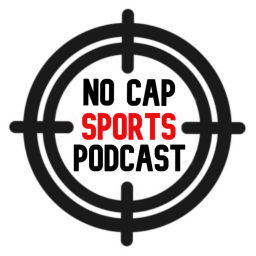 Podcast thumbnail for No Cap Sports With Nic, Vance, &amp; Josh