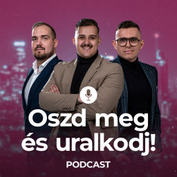 Podcast thumbnail for Oszd meg és uralkodj