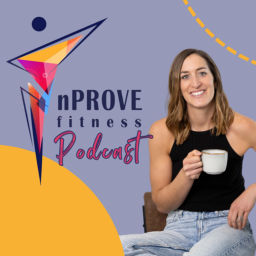 Podcast thumbnail for nPROVE Fitness Podcast