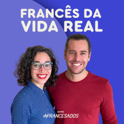 Podcast thumbnail for Francês da Vida Real