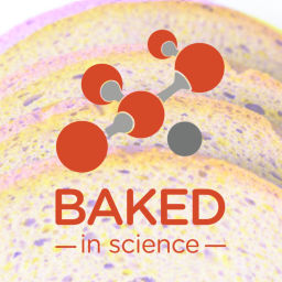 Podcast thumbnail for BAKED in Science