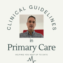 Podcast thumbnail for Primary Care Guidelines