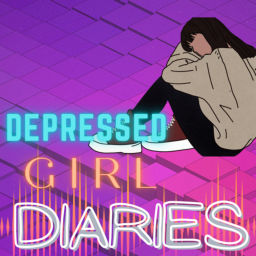 Podcast thumbnail for Depressed Girl Diaries