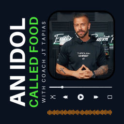 Podcast thumbnail for An Idol Called Food | Nutrition, Food Addiction, Spirituality