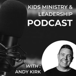 Podcast thumbnail for Kids Ministry and Leadership Podcast