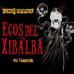 Podcast thumbnail for ECOS DEL XIBALBA